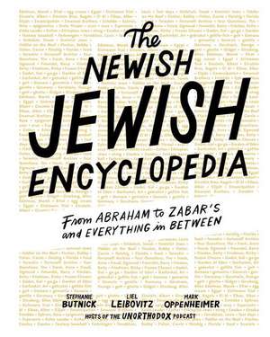 The Newish Jewish Encyclopedia de Stephanie Butnick