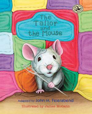 The Tailor and the Mouse de John M. Feierabend