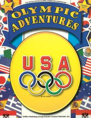 Olympic Adventures de United States Olympic Committee