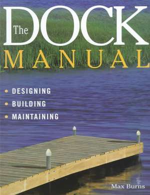 The Dock Manual de Max Burns