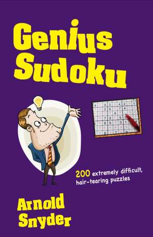 Genius Sudoku de Arnold Snyder