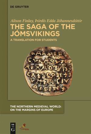 The Saga of the Jómsvikings de Þórdís Edda Jóhannesdóttir