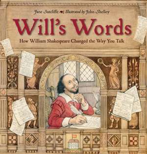 Sutcliffe, J: Will's Words