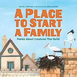 Place to Start a Family de David L. Harrison