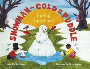 Snowman - Cold = Puddle de Laura Purdie Salas