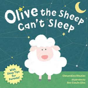 Olive the Sheep Can't Sleep de Clementina Almeida