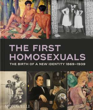 The First Homosexuals de Jonathan D. Katz