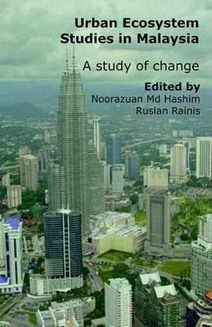 Urban Ecosystem Studies in Malaysia de Noorazuan MD-Hashim