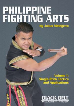 Single-stick Tactics and Applications de Julius Melegrito