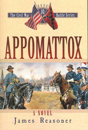 Appomattox de James Reasoner