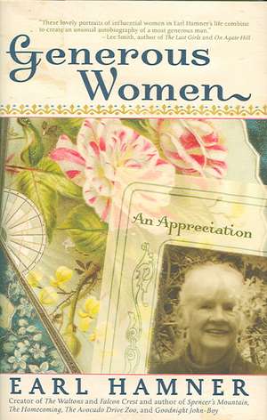 Generous Women: An Appreciation de Earl Hamner