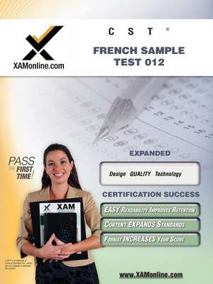 NYSTCE CST French Sample Test 012: teacher certification exam de Sharon Wynne