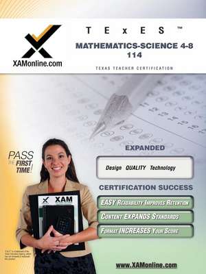 TExES Mathematics-Science 4-8 114 Teacher Certification Test Prep Study Guide de Sharon A Wynne