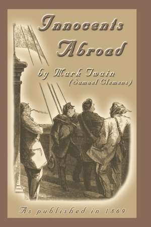 The Innocents Abroad de Mark Twain