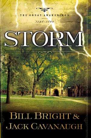 Storm: 1798-1800 de Bill Bright