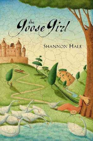 The Goose Girl de Shannon Hale