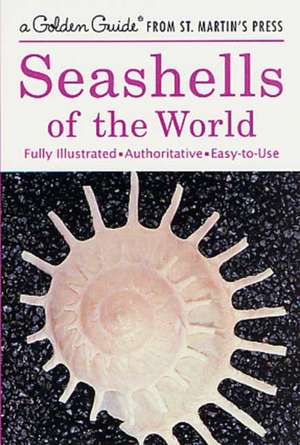 Seashells of the World de R. Tucker Abbott