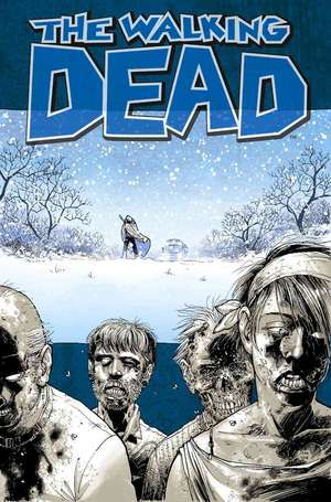 The Walking Dead Volume 2 de Robert Kirkman