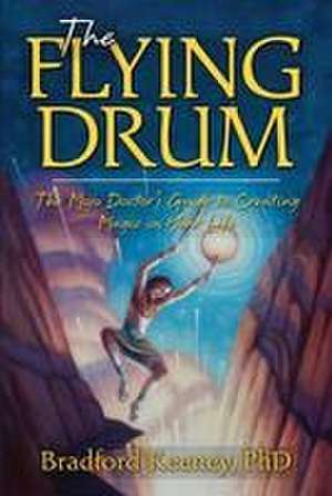 The Flying Drum de Bradford Keeney