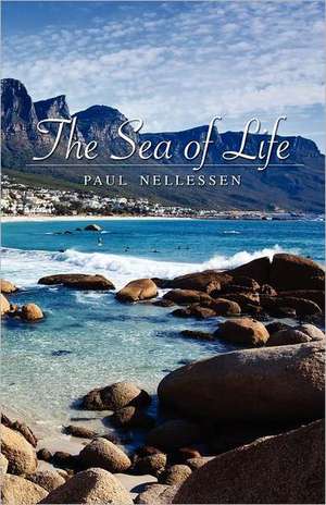 The Sea of Life de Paul F. Nellessen