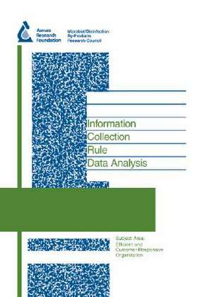 Information Collection Rule Data Analysis de AWWA (American Water Works Association)