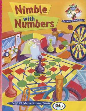 Nimble with Numbers Gr 3-4 de Leigh Childs