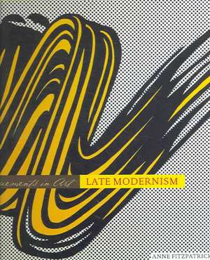 Late Modernism de Anne Fitzpatrick