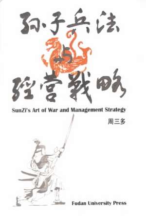 Sunzi's Art of War and Management Strategy de To Excel