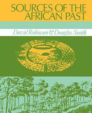 Sources of the African Past de David Robinson