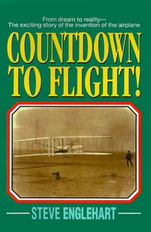 Countdown to Flight! de Steve Englehart