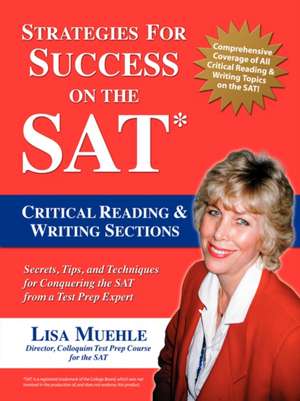 Strategies for Success on the SAT de Lisa Lee Muehle