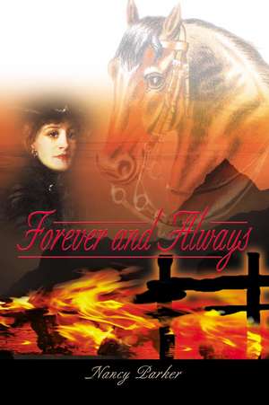 Forever and Always de Nancy Parker