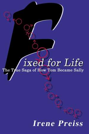 Fixed for Life de Irene Preiss