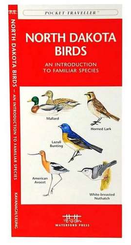 North Dakota Birds: A Folding Pocket Guide to Familiar Species de James Kavanagh