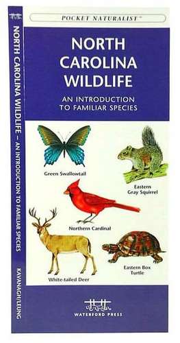 North Carolina Wildlife: A Folding Pocket Guide to Familiar Species de James Kavanagh