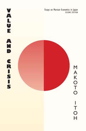 Value and Crisis de Makoto Itoh