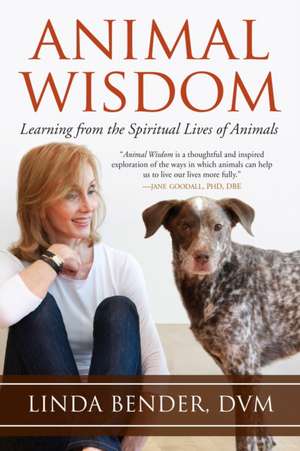 Animal Wisdom de Linda Bender