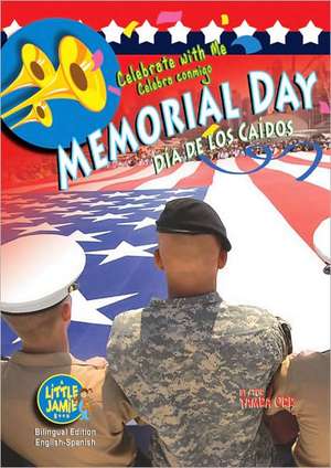 Memorial Day/Dia de Los Caidos de Tamra Orr