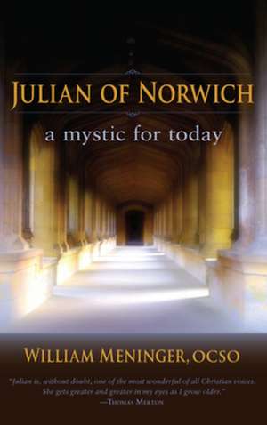 Julian of Norwich de William A. Meninger