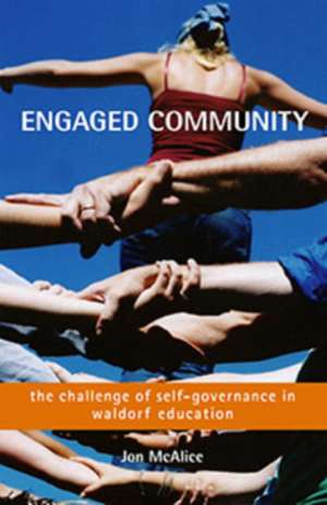 Engaged Community de Jon McAlice