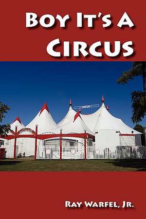 Boy, It's a Circus de Roger Revelle