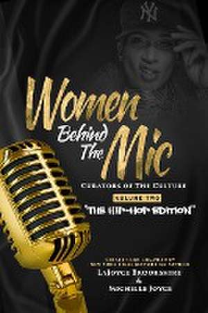 Women Behind The Mic de Lajoyce Brookshire