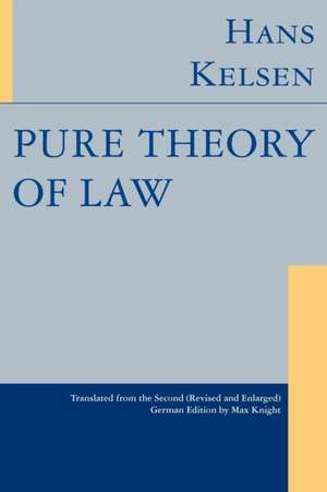 Pure Theory of Law de Hans Kelsen