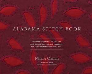 Alabama Stitch Book de Natalie Chanin