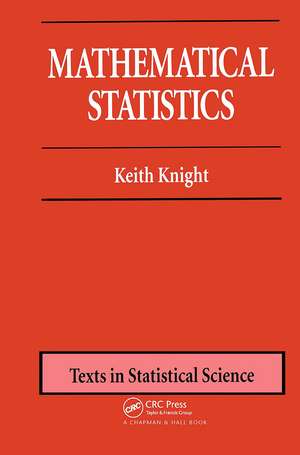 Mathematical Statistics de Keith Knight