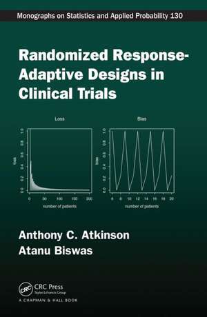 Randomised Response-Adaptive Designs in Clinical Trials de Anthony C. Atkinson