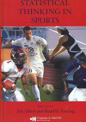 Statistical Thinking in Sports de Jim Albert