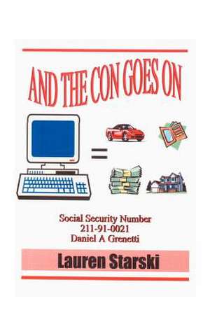 And the Con Goes on de Lauren Starski