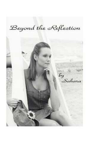 Beyond the Reflection de Sahara