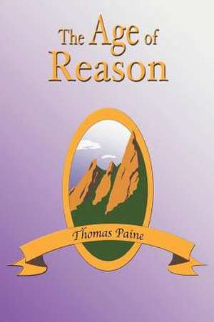 The Age of Reason de Thomas Paine